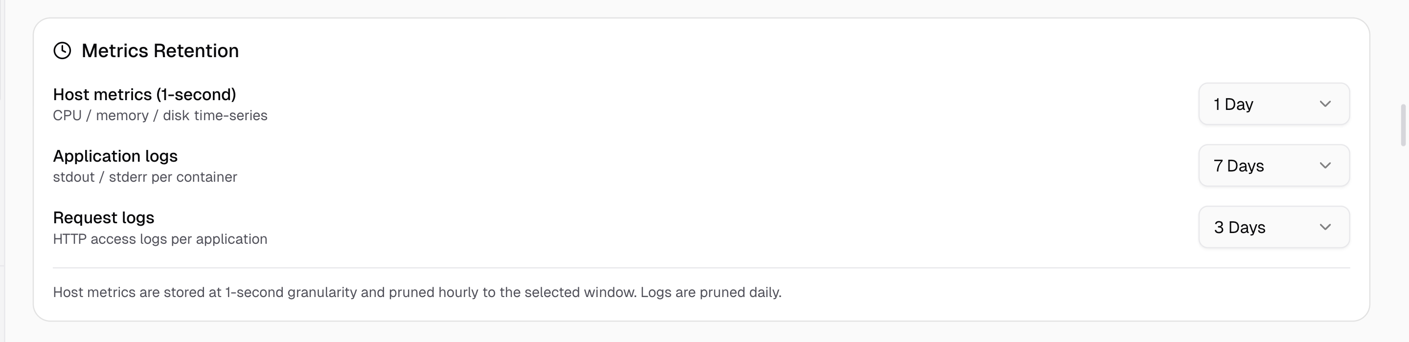 The Metrics Retention card: host metrics, application logs, and request log windows.